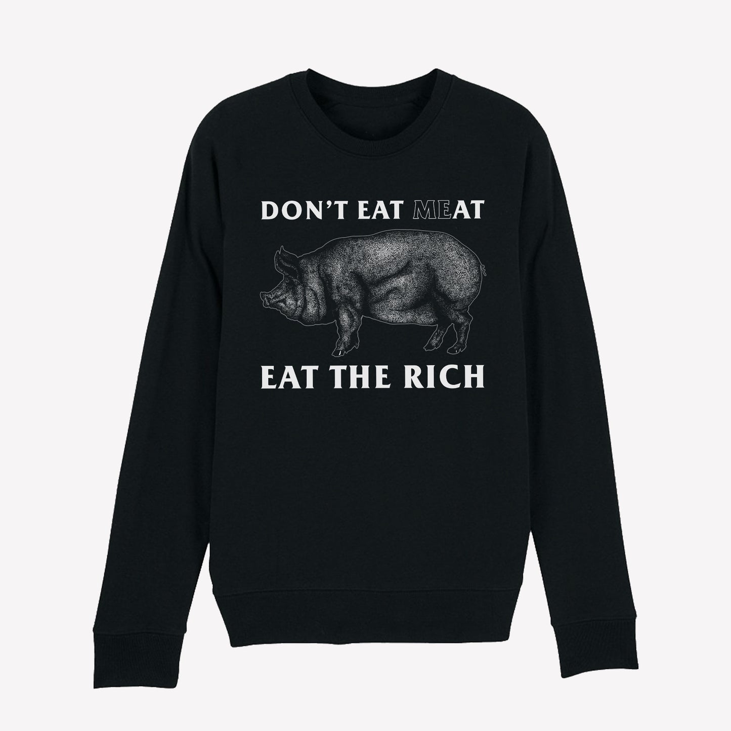 Eat The Rich Sweatshirt Black - Anti Social Vegan Club
